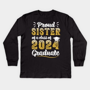 Proud Sister of a 2024 Senior Basketball Graduate Kids Long Sleeve T-Shirt